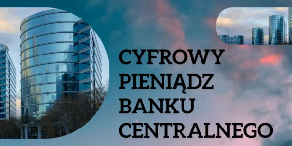 Cyfrowy pieniądz banku centralnego