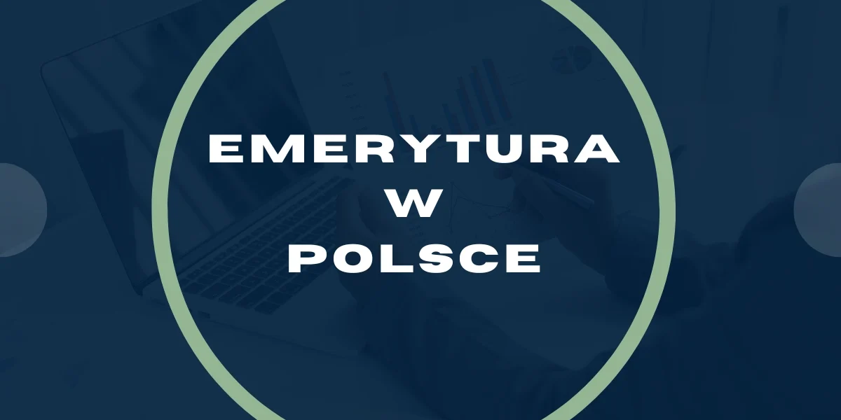 Emerytura w Polsce