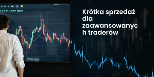 Krótka sprzedaż w 2026 roku