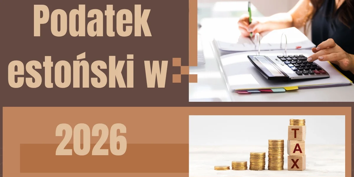 Podatek estoński w 2026