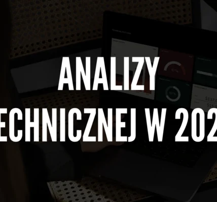Wykorzystanie analizy technicznej w 2026