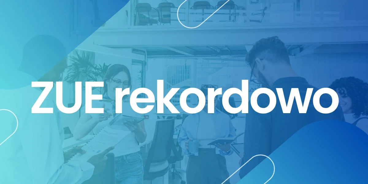 ZUE rekordowo