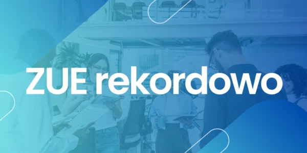 ZUE rekordowo